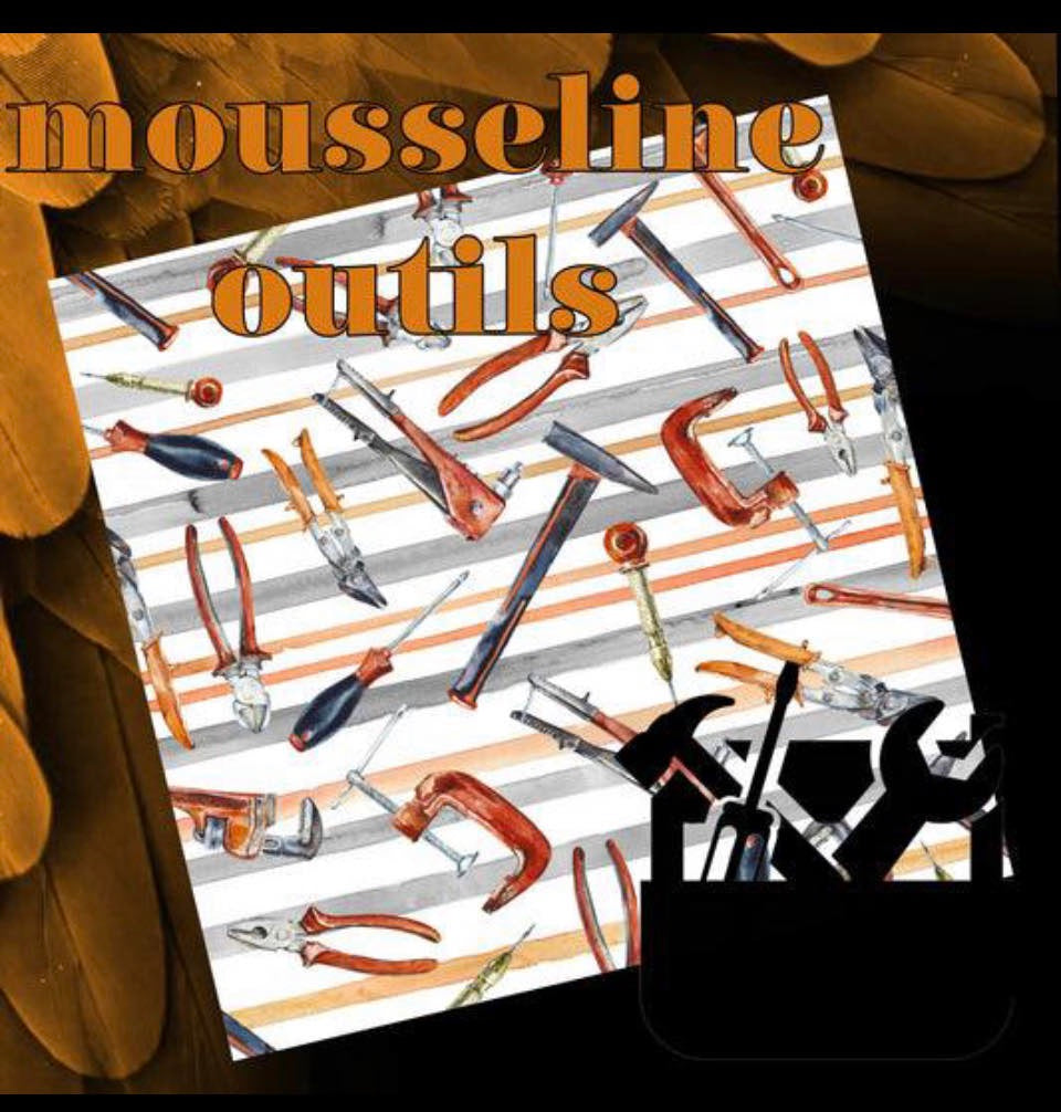 Mousseline de Bambou Outils